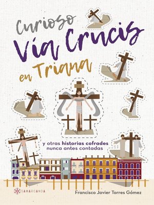 cover image of Curioso Vía Crucis en Triana